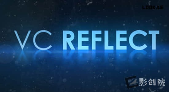 AE插件-快速反射倒影插件VideoCopilot VCReflect V1.0.15 Win/Mac支持2022多帧渲染-影创院