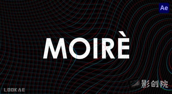 AE脚本-视频摩尔纹视觉特效 Moiré V1.6+使用教程-影创院