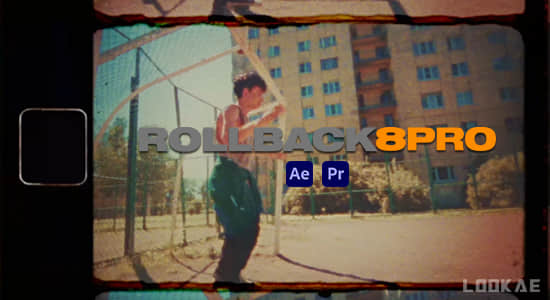 AE/PR脚本-复古怀旧8mm老胶片边框纹理噪点光效叠加效果 ROLLBACK8 Pro-影创院