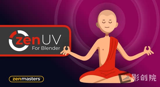 Blender插件-三维模型展UV工具 Zen UV V5.0.0.12-影创院