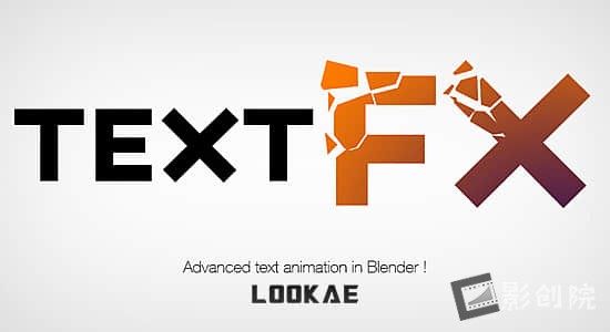 Blender插件-3D文本动画特效 Text Effects-影创院