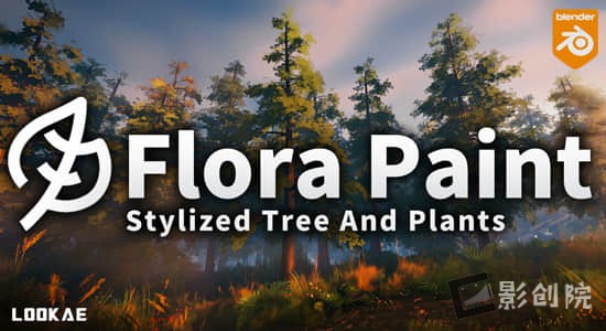 Blender插件-500种动漫卡通风格植物花草树木资产预设 Stylized Trees And Plants Tree Library – Flora Paint V1.2-影创院