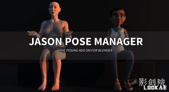 Blender插件-动作预设管理器 Jason Pose Manager Basic v1.03-影创院
