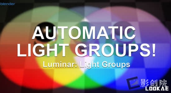 Blender插件-简化灯光组控制管理 Luminar Light Groups v1.0.3-影创院