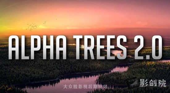 Blender插件-树木丛林植物快速渲染生成工具 Alpha Trees Pro 2.3.3+预设-影创院