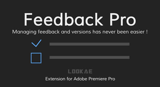 PR脚本-工程时间线序列管理注释反馈修改工具 Feedback Pro v1.0-创富院
