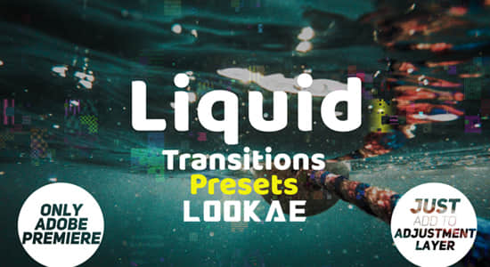 PR预设-15种液体形变平滑弹跳转场效果 Liquid Transitions Presets-影创院