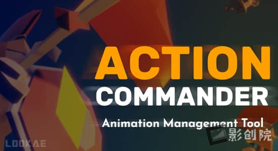 行为动作管理Blender插件 Action Commander V1.0.1 – Action Management Tool-影创院