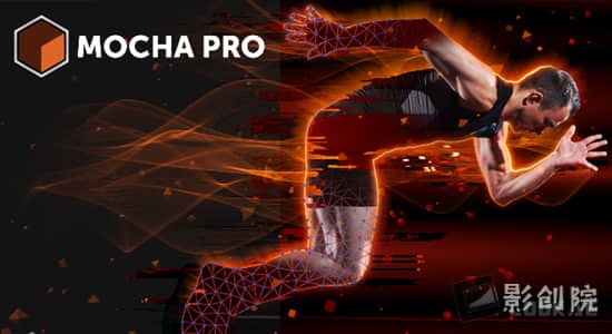 专业摄像机反求平面摩卡跟踪AE/PR插件 Mocha Pro 2022 v9.0.1 Win-影创院