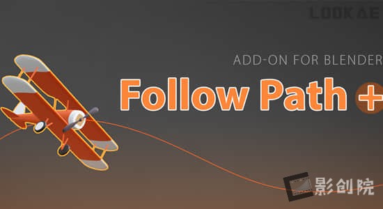 自定义路径跟随运动Blender插件 Follow Path v1.0.6-影创院